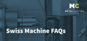swiss screw machine FAQ's